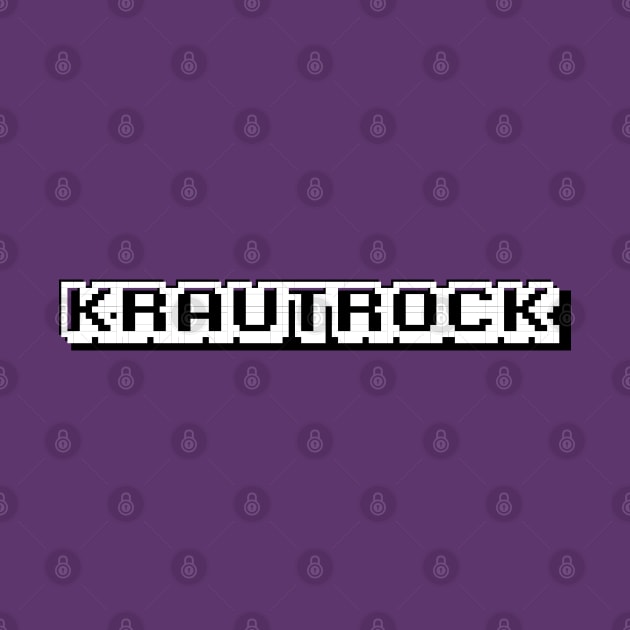 Krautrock A by Orloff-Tees