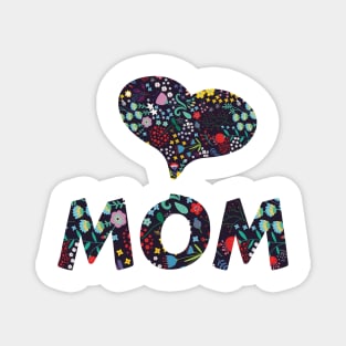 Mom Love - Love Magnet