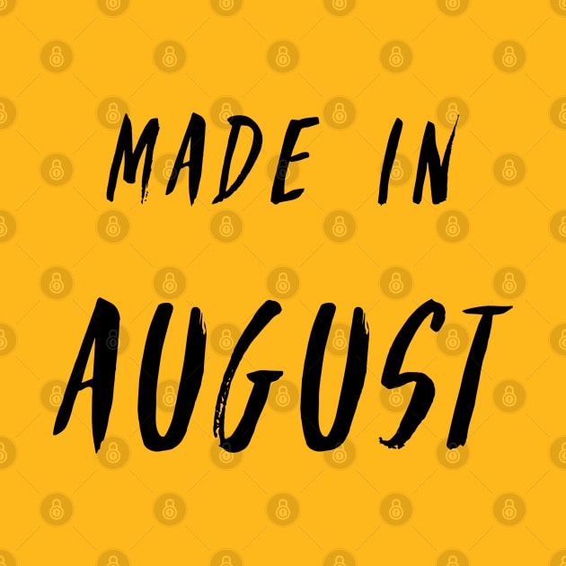 Made in August simple text design by Wolshebnaja