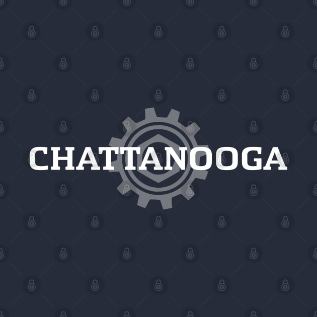 CHATTANOOGA and gear by SeeScotty