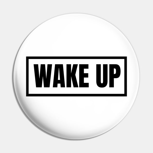 Wake up!!! Pin by mksjr