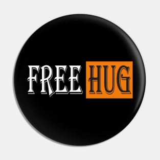 Free Hug Pin