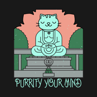 Purrify Your Mind T-Shirt