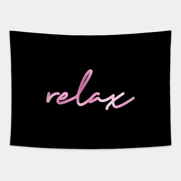 Relax Tapestry by RosegoldDreams