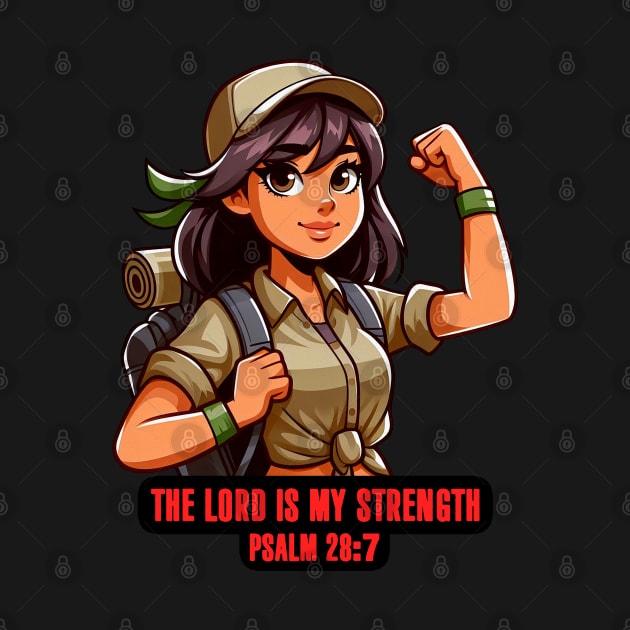 Psalm 28:7 The LORD Is My Strength by Plushism