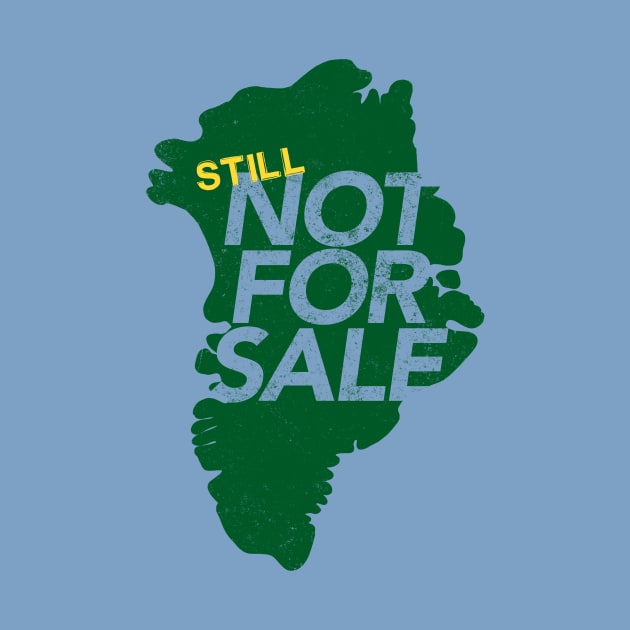 Greenland is still not for sale by designerthreat