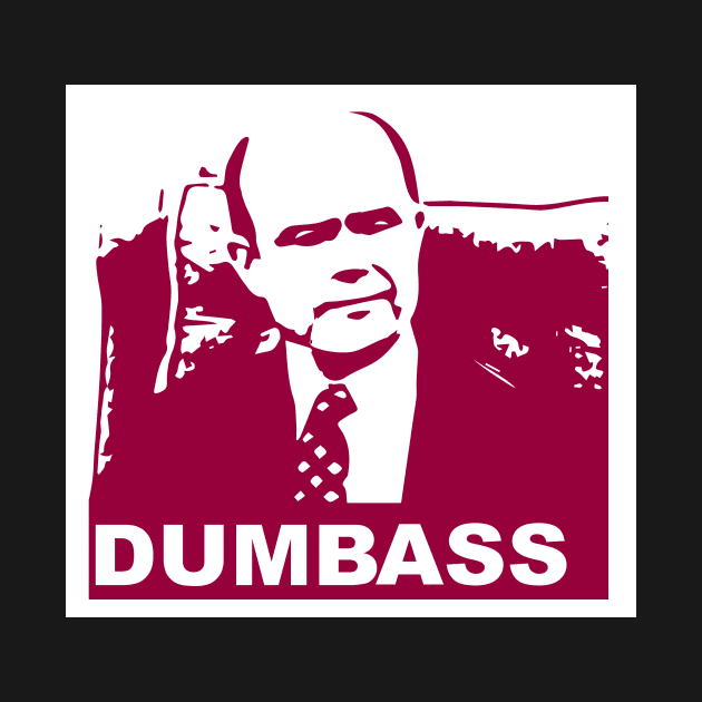 DUMBASS by ACGraphics