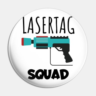 Lasertag squad Pin