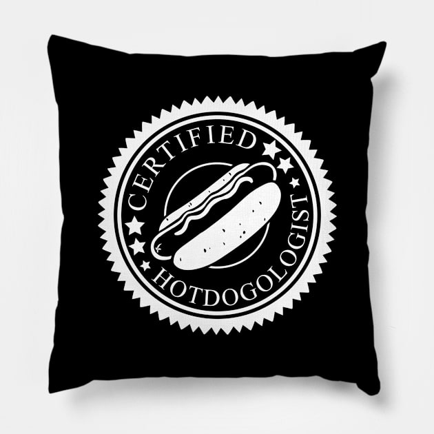 i am a certified hotdogologist Pillow by A Comic Wizard