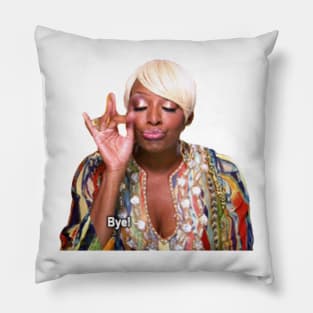 nene leakes BYE!! Pillow