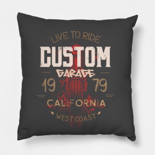 Live to Ride Custom Garage motorcycle california west coast rider Pillow