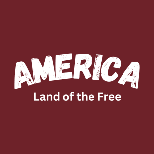 America Land of the Free T-Shirt