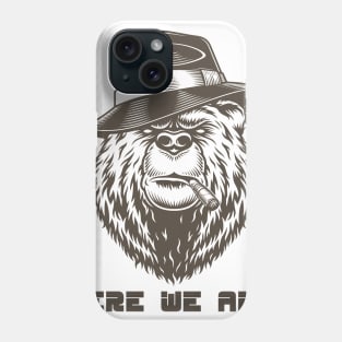 Vintage Here We Are Bear Perfect Happy Gifts Phone Case