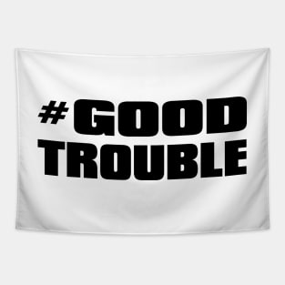 # Good Trouble Tapestry