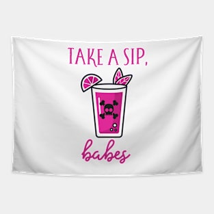 Take a sip Babes Tapestry