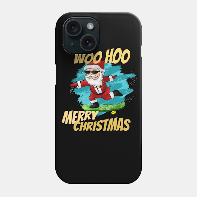 Woo Hoo Christmas Skateboarding Santa Phone Case by BalmyBell