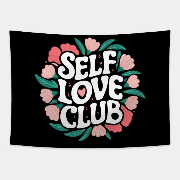 Self Love Club Tapestry by Abdulkakl