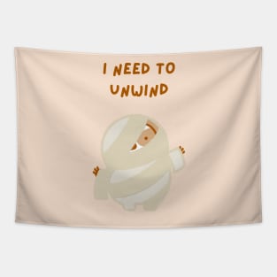 I Need to Unwind Halloween Mummy Sloth Tapestry