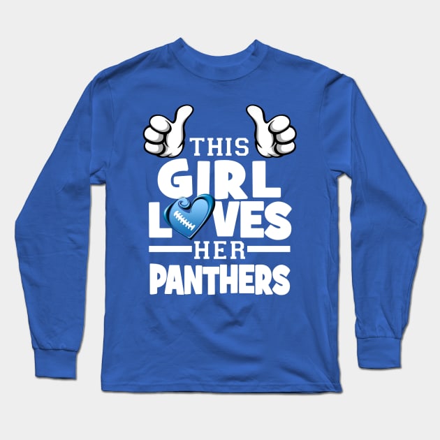 MagikTees This Girl Loves Her Panthers Football Long Sleeve T-Shirt