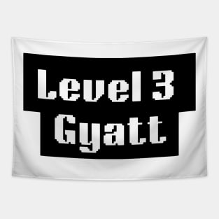 Level 3 gyatt tiktok meme design tshirt design Tapestry