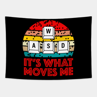 WASD  It's What Moves Me Video Gaming Tapestry