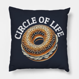 Bagels are the Circle of Life Pillow