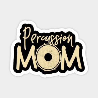 Marching Band - Funny Percussion Mom Gift Magnet