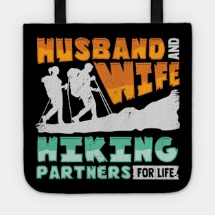 Husband And Wife Hiking Partners For Life Tote