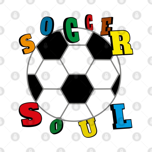 Soccer Soul For Light Shirt by ulunkz