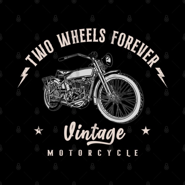 Two Wheels Forever Vintage Motorcycle by Jose Luiz Filho