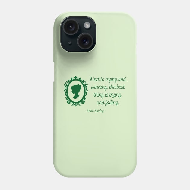 Trying and Failing - Anne of Green Gables Phone Case by RG Standard