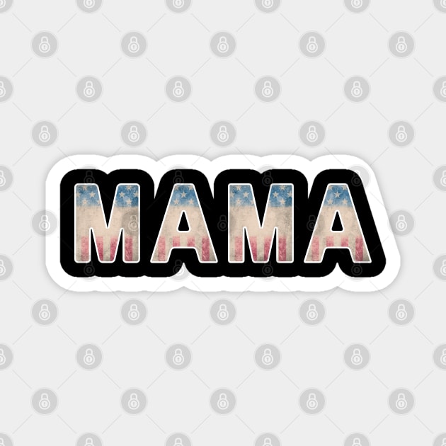 Vintage US Flag Mama Magnet by The WYLD Tribe