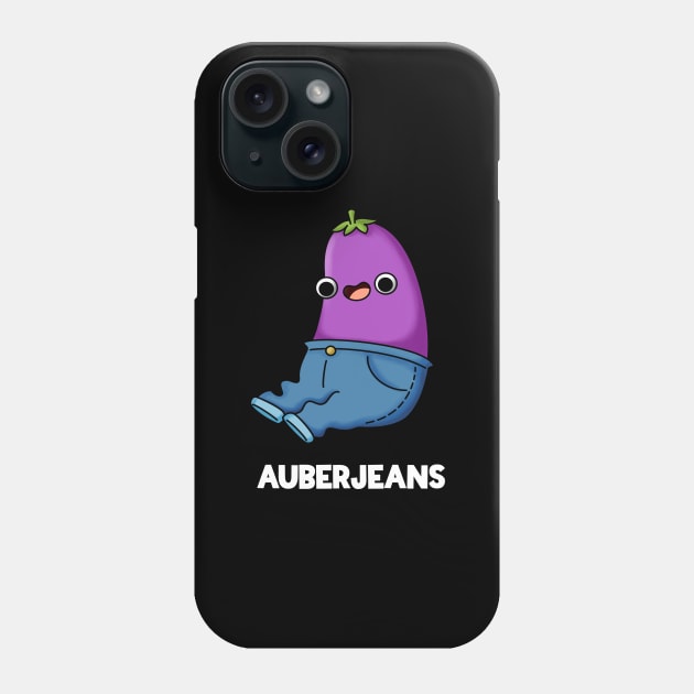 Auberjeans Funny Aubergine Pun Phone Case by punnybone