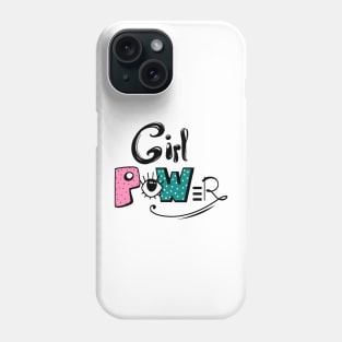 Girl Power: Empowered and Unstoppable Phone Case