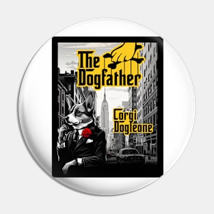 The Dogfather: Corgi Dogleone Pin