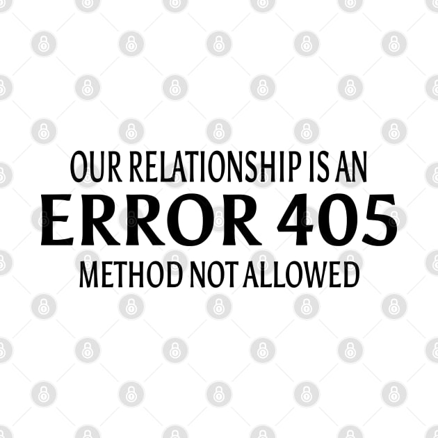 Our relationship is an ERROR 405.Method not Allowed by ShopiLike