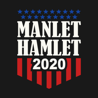 Manlet Hamlet 2020 T-Shirt