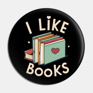 I like books Pin