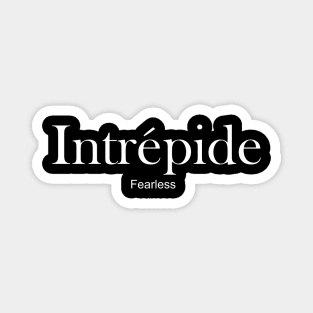 Intrepide - Fearless Magnet