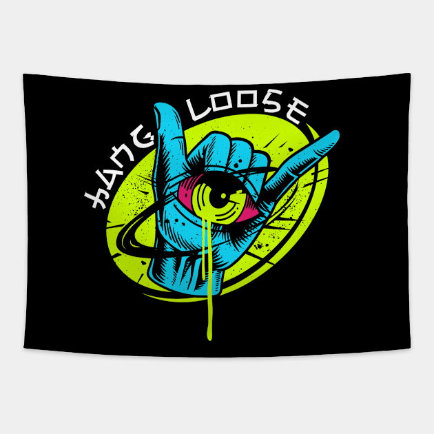 Shaka Hang Loose Tapestry by portraiteam