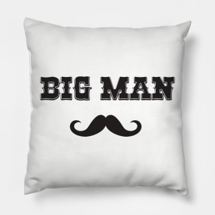 Big Man Mustache Matching Dad Or Bodysuit Gift Set - Great Gift for Father's Day Or Birthday Pillow