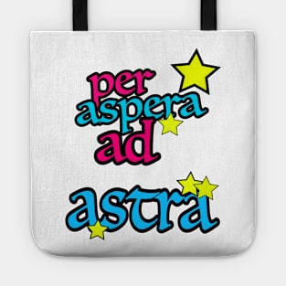 PER ASPERA AD ASTRA Tote