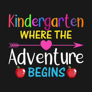 Kindergarten Where The Adventure Begins T-Shirt