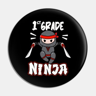 1st Grade Ninja School Child Enrollment Kids Gift Pin