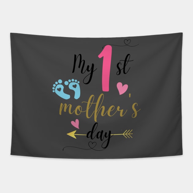 1st mothers day Tapestry by Lili's Designs