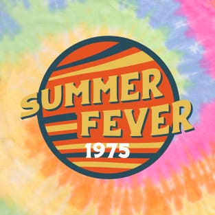 Summer Fever 1975 T-Shirt
