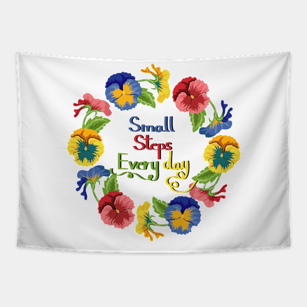 Small Steps Every Day - Pansy Flowers Tapestry by Designoholic