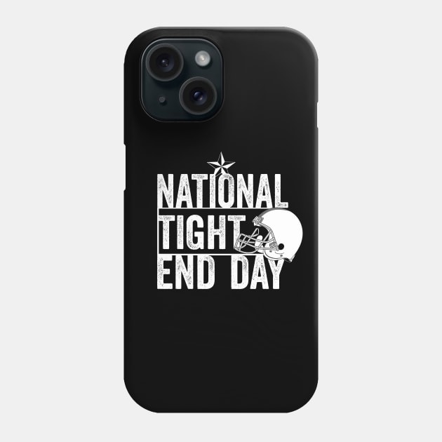 national tight end day Phone Case by Horisondesignz