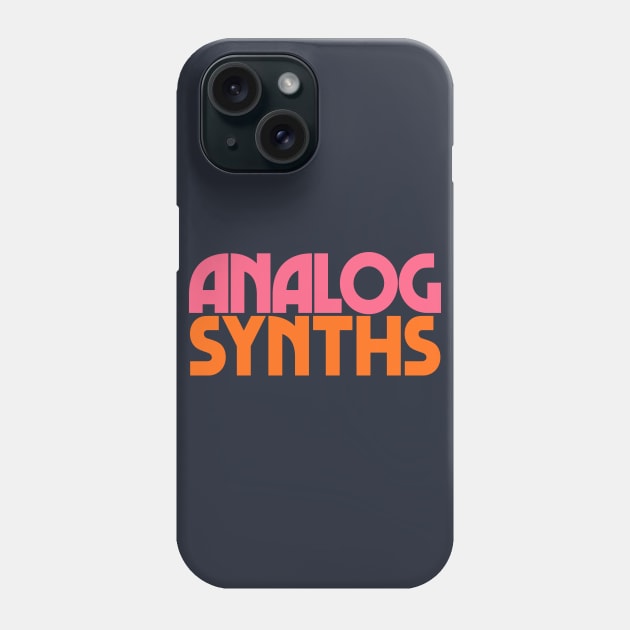 Analog Synths //////\\\\\\ Phone Case by DankFutura