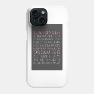 BE A PRINCESS, pink and gray palette Phone Case